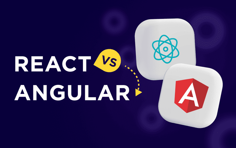 Angular vs React – how do you choose the best framework for your project?