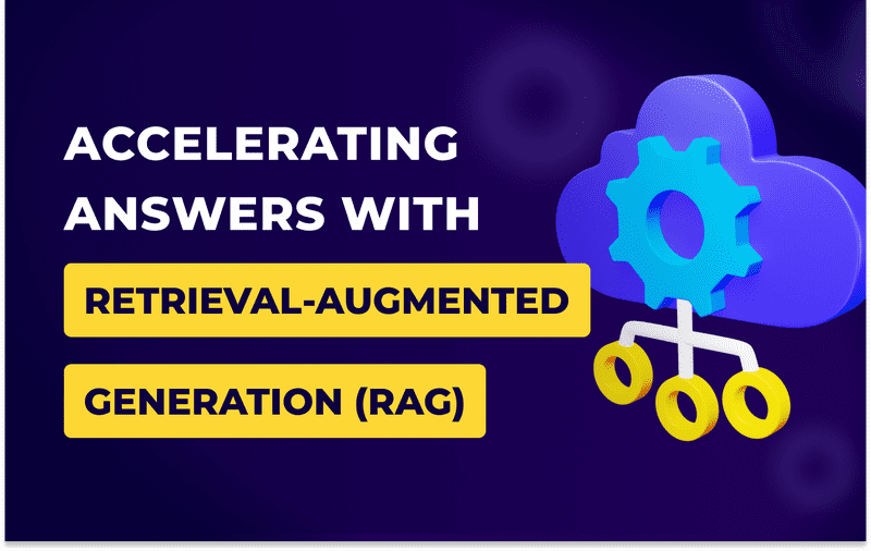 Accelerating Answers with Retrieval‑Augmented Generation (RAG)